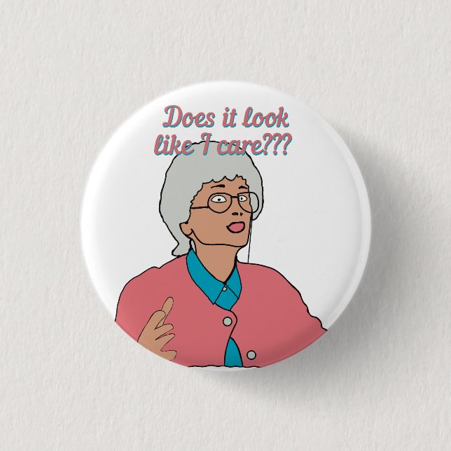 Bóton Redondo 2.54cm Parece que me importo? (Frente)