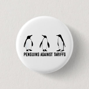 Bóton Redondo 2.54cm Pinguins Contra Tarifas Anti-Trump Taxesx