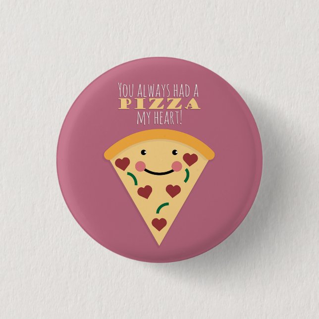 Bóton Redondo 2.54cm Pizza My Heart (Frente)
