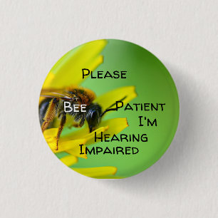 Bóton Redondo 2.54cm Please bee patient Im hearing impaired