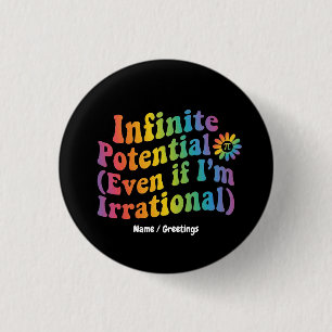 Bóton Redondo 2.54cm Potencial Infinito Retro Dia do Pi Irracional Mate