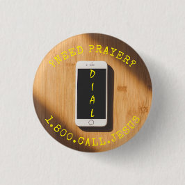BÓTON REDONDO 2.54CM PRECISA CHAMAR O CELULAR JESUS