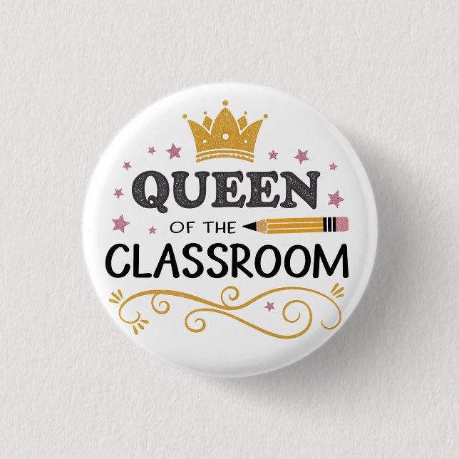Bóton Redondo 2.54cm Presente de Apreciação para Professores – Rainha d (Frente)