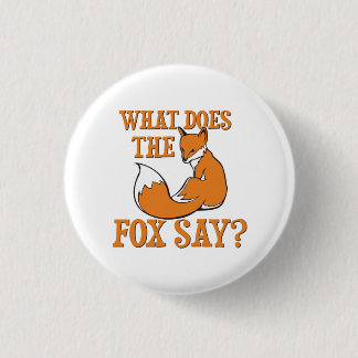 Bóton Redondo 2.54cm Que o Fox diz?