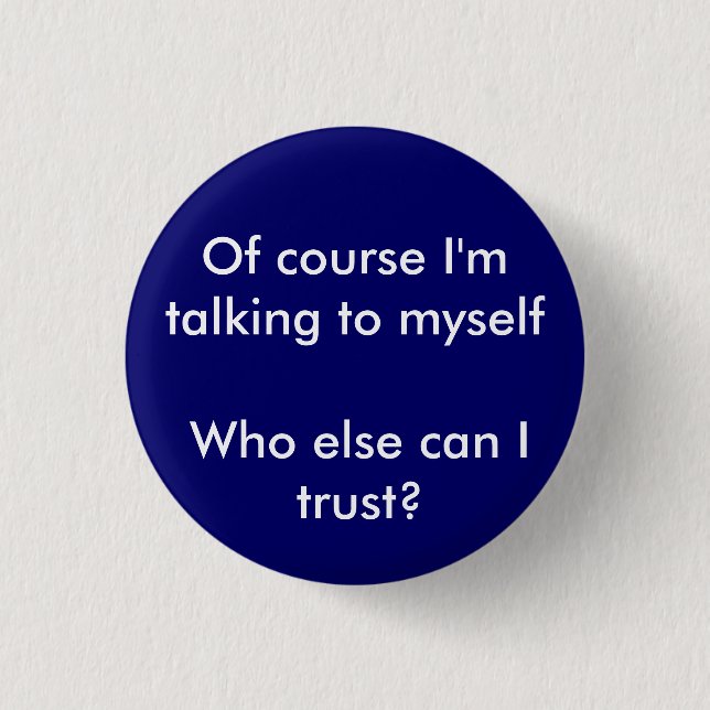 Bóton Redondo 2.54cm Quem outro pode a confiança de I (Frente)