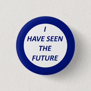 Bóton Redondo 2.54cm Reprodução da feira de mundo "eu vi o futuro "