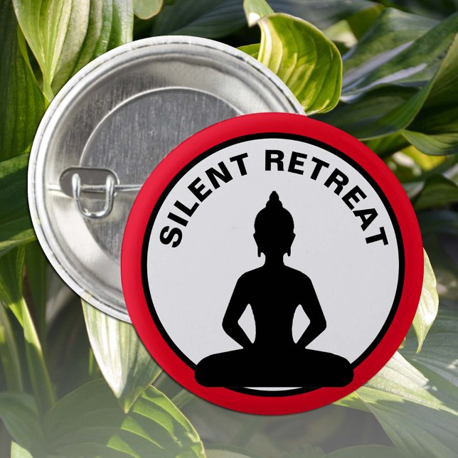 Bóton Redondo 2.54cm RETREAT SILENT/meditação de Vipassana (Buda) (Criador carregado)