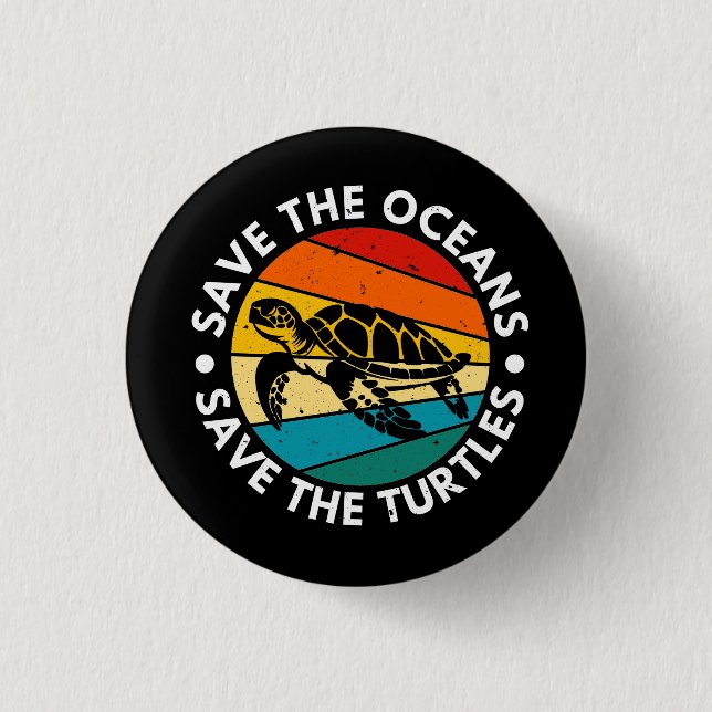 Bóton Redondo 2.54cm Save The Oceans Save The Turtles (Frente)