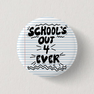 Bóton Redondo 2.54cm School’s Out Forever Loose Leaf Paper Plates
