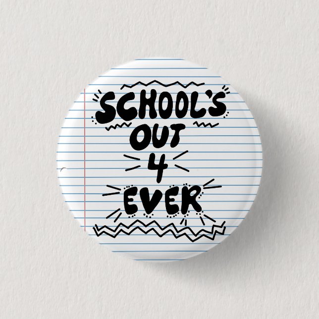 Bóton Redondo 2.54cm School’s Out Forever Loose Leaf Paper Plates (Frente)