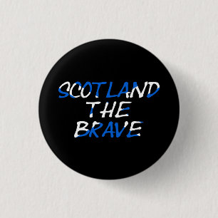 Bóton Redondo 2.54cm Scotland The Brave on Scottish Flag