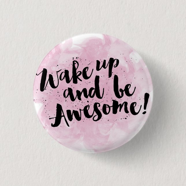 Bóton Redondo 2.54cm Seja crachá impressionante da tipografia da (Frente)