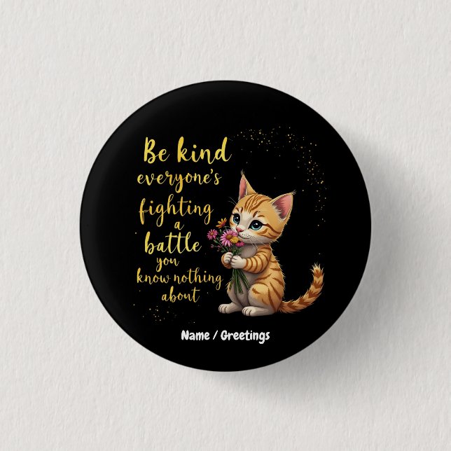 Bóton Redondo 2.54cm Seja gentil que todos estejam lutando contra a bat (Frente)