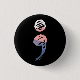 Bóton Redondo 2.54cm Semicolon - Assuntos de Saúde Mental