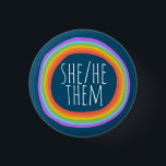 Bóton Redondo 2.54cm SHE/HE/THEM Pronounes Colorful Rainbow Circle<br><div class="desc">Decorre sua roupa com este botão de arte legal. Faz um presente excelente! Você pode personalizá-lo e adicionar texto também. Procure em meu compro muito mais cores e padrões! Avise-me se quiser algo personalizado também.</div>