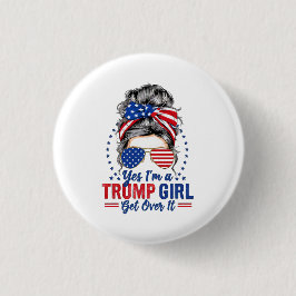 Bóton Redondo 2.54cm Sim, eu sou uma Trump Girl