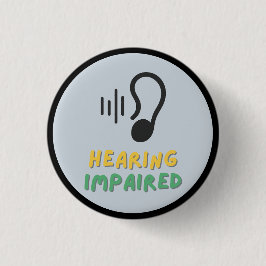 Bóton Redondo 2.54cm símbolo de perda de audição