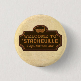 Bóton Redondo 2.54cm Sinal de boas-vindas Engraçado Mo