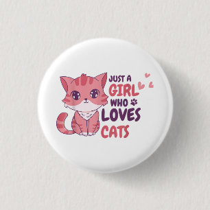 Bóton Redondo 2.54cm Só Uma Menina Que Ama Gatos, Gifões De Camisas De