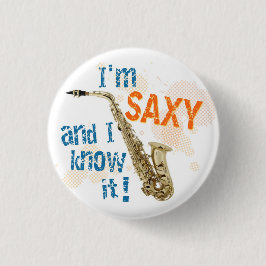 Bóton Redondo 2.54cm Sou o botão Saxy