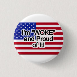 Bóton Redondo 2.54cm Sou "Woke" e Orgulhoso!
