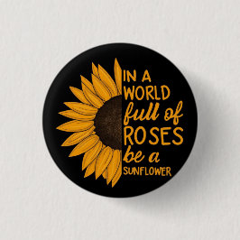 Bóton Redondo 2.54cm Sunflower pin│Inspirational Gift│Positive Badge