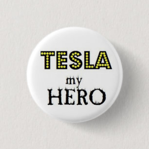 Bóton Redondo 2.54cm Tesla meu herói