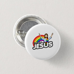 Bóton Redondo 2.54cm Todos precisam de Jesus - Rainbow Jesus