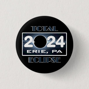 Bóton Redondo 2.54cm Total Eclipse Erie PA 2024 Caminho da Totalidade