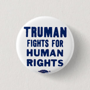 Bóton Redondo 2.54cm Truman para direitos humanos - botão