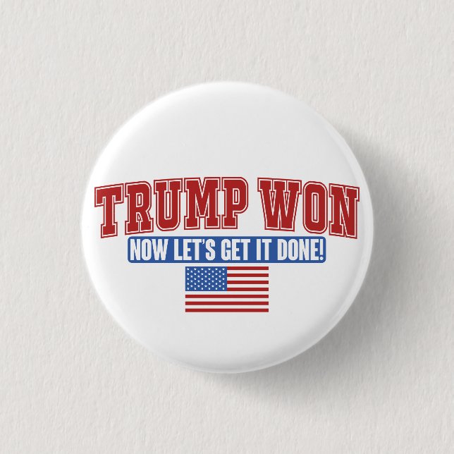 Bóton Redondo 2.54cm Trump Won Agora Vamos (Frente)