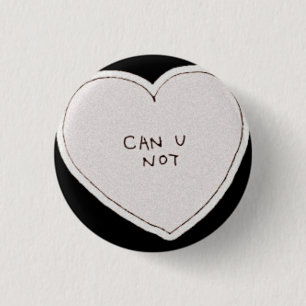 Bóton Redondo 2.54cm Tumblr pode você não se abotoar