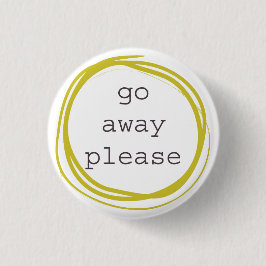 Bóton Redondo 2.54cm Vá satisfazem-me afastado precisam o espaço