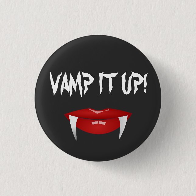 Bóton Redondo 2.54cm "VAMOS LÁ!" Presas de vampiro (Frente)