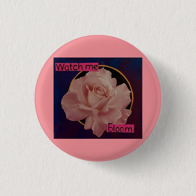 Bóton Redondo 2.54cm veja-me florescer (Frente)