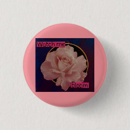 Bóton Redondo 2.54cm veja-me florescer