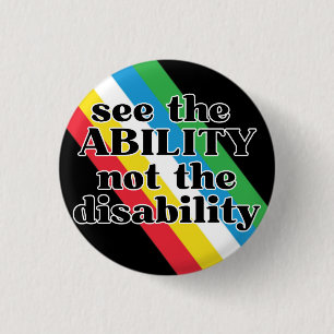 Bóton Redondo 2.54cm Veja o Inspiration Abability Disability Pride