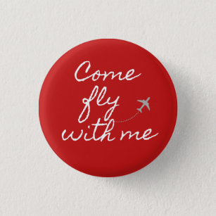 Bóton Redondo 2.54cm Venha voar comigo botão branco/vermelho minimalist