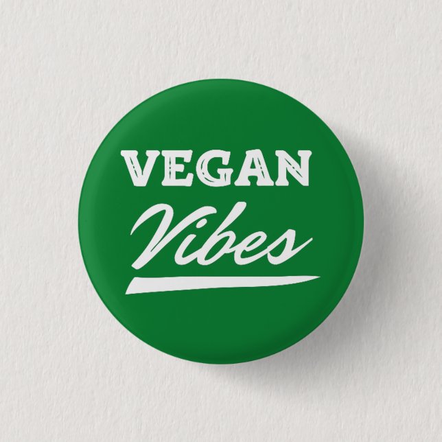 Bóton Redondo 2.54cm Vibrações Veganas Vegetarianas (Frente)