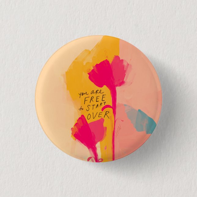 Bóton Redondo 2.54cm Você Pode Começar Por Cotação Inspiracional (Frente)