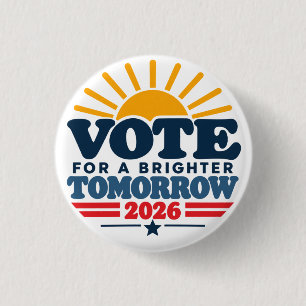 Bóton Redondo 2.54cm Voto Por um Amanhã Mais Brilhante Eleição 2026