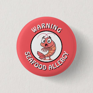 Bóton Redondo 2.54cm Warning Severe Seafood Allergy Alert Button