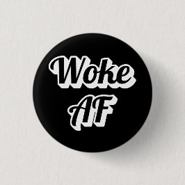 Bóton Redondo 2.54cm Woke AF