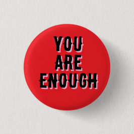 Bóton Redondo 2.54cm you are enough red, mental health 