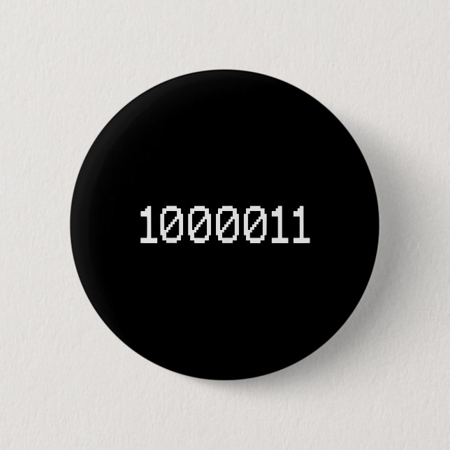 Bóton Redondo 5.08cm 1000011 Código Binário 67 Meme Programação de Comp (Frente)