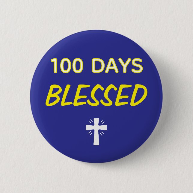 Bóton Redondo 5.08cm 100 Days Blessed - Christian 100th Day of School  (Frente)