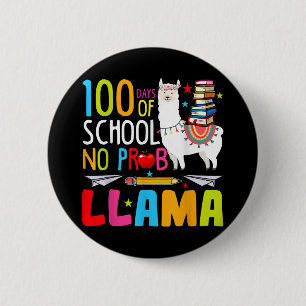 Bóton Redondo 5.08cm 100 Dias De Escola Sem Problema Llama Funny 100º