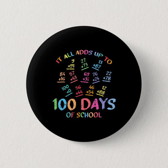Bóton Redondo 5.08cm 100 Dias De Matemática Escolar Adição 100º Profess (Frente)