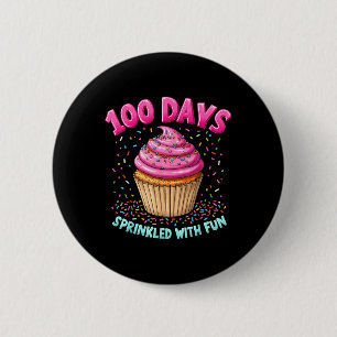 Bóton Redondo 5.08cm 100 Dias Empurrados Com Cupcake Divertido 100 Dias
