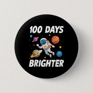 Bóton Redondo 5.08cm 100 Dias Mais Brilhante Astronauta Espacial 100 Di
